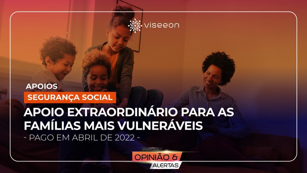 Apoio Extraordinário para as Famílias mais Vulneráveis