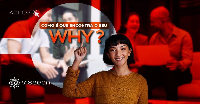 Como encontrar o seu PORQUÊ?